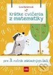 Krátke cvičenia z matematiky pre 3. ročník ZŠ - Eva Dienerová - kniha z kategorie 1. stupeň