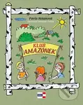 Klub Amazonek - Pavla Holanová - kniha z kategorie Beletrie pro děti