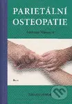 Parietální osteopatie (Základní přehled) - Andreas Maassen - kniha z kategorie Úrazová chirurgie a ortopedie