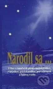 Narodil sa ... - kolektív autorov - kniha z kategorie Sborníky