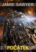 Počátek - Jamie Sawyer - kniha z kategorie Sci-fi a fantasy