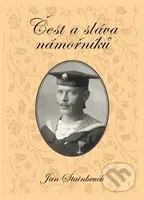 Čest a sláva námořníků - Jan Štainbruch - kniha z kategorie Beletrie