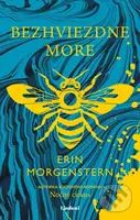 Bezhviezdne more - Erin Morgenstern - kniha z kategorie Společenská beletrie