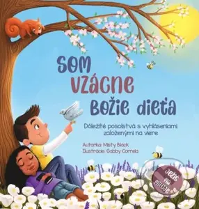 Som vzácne Božie dieťa (Dôležité posolstvá s vyhláseniami založenými na viere) - kniha z kategorie Duchovní život