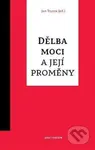 Dělba moci a její proměny - Jan Tryzna - kniha z kategorie Filozofie