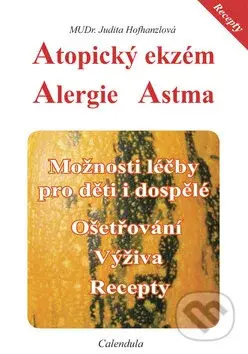 Atopický ekzém / Alergie / Astma - Judita Hofhanzlová - kniha z kategorie Dermatologie