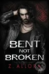 Bent Not Broken - Z. Allora