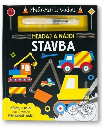 Maľovanie vodou: Stavba - kniha z kategorie Omalovánky