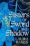 Sisters of Sword and Shadow - Laura Bates - kniha z kategorie Fantasy
