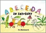 Abeceda ze zahrádky - Iva Burianová