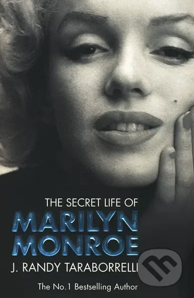 The Secret Life of Marilyn Monroe - J. Randy Taraborrelli - kniha z kategorie Móda
