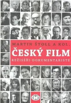 Český film (Režiséři - dokumentaristé) - M. Štoll a kolektív - kniha z kategorie Umění, design a architektura
