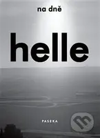Na dně - Helle Helle - kniha z kategorie Romantická