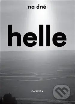 Na dně - Helle Helle - kniha z kategorie Romantická