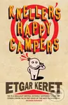 Kneller's Happy Campers - Etgar Keret - kniha z kategorie Beletrie