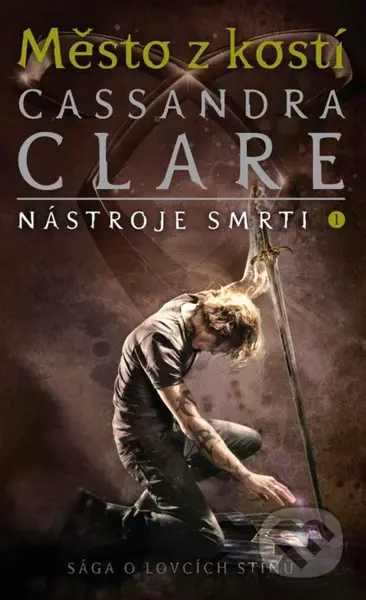 Město z kostí (Nástroje smrti 1) - Cassandra Clare - kniha z kategorie Beletrie pro děti