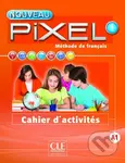 Nouveau Pixel 1 A1: Cahier d´activités - Catherine Favret - kniha z kategorie Jazykové učebnice a slovníky
