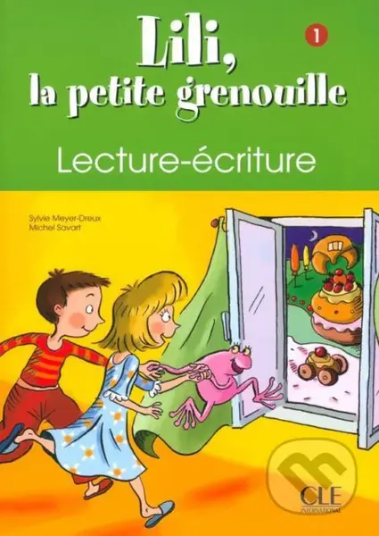 Lili, la petite grenouille - Niveau 1 - Cahier de lecture-écriture - kniha z kategorie Jazykové učebnice a slovníky