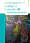 Surdopedie a dospělý věk (Sluchová ztráta v mezilidském kontaktu) - kniha z kategorie Pedagogika
