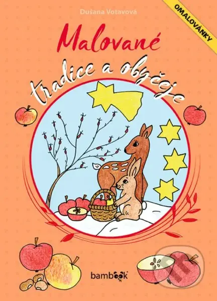 Malované tradice a obyčeje - Dušana Votavová - kniha z kategorie Naučné knihy