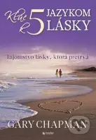Kľúč k 5 jazykom lásky - Gary Chapman - kniha z kategorie Vztahy a rodina