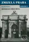 Dodatky I. (Historický střed města) - Kateřina Bečková