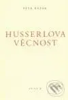 Husserlova věcnost - Petr Rezek