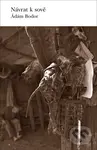 Návrat k sově - Ádám Bodor