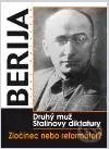 Berija - Druhý muž Stalinovy diktatury - Luboš Y. Koláček - kniha z kategorie Životopisy