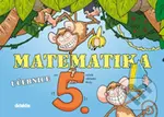 Matematika pro 5. ročník ZŠ (Učebnice) - Eva Blažková, I. Chramostová, Š. Ledvinka - kniha z kategorie 2. stupeň