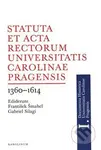 Statuta et Acta rectorum Universitatis Carolinae Pragensis - kniha z kategorie Historie