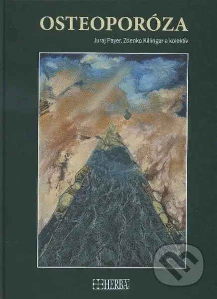 Osteoporóza - Juraj Payer, Zdenko Killinger - kniha z kategorie Medicína