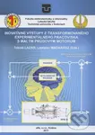 Inovatívne výstupy z transformovaného experimentálneho pracoviska s malým prúdovým motorom - kniha z kategorie Strojírenství