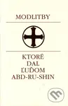 Modlitby, ktoré dal ľuďom Abd-ru-shin (3. vydanie) - kniha z kategorie Náboženská literatura