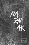 Naznak - Erubescit