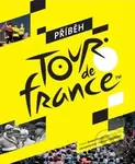 Příběh Tour de France - Serge Laget, Luke Edwardes-Evans, Andy McGrath - kniha z kategorie Historie