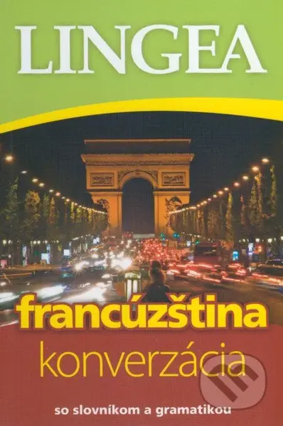 Francúzština - konverzácia (so slovníkom a gramatikou) - kniha z kategorie Jazykové učebnice a slovníky