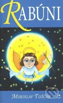Rabúni - Miroslav Tuščák - kniha z kategorie Beletrie pro děti