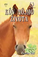 Kôň môjho života - Christiane Gohl - kniha z kategorie Beletrie pro děti