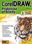 CorelDRAW - Praktické příklady (2. díl - Pokročilé techniky) - kniha z kategorie Multimédia