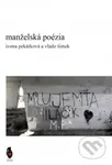 Manželská poézia - Ivona Pekárková - kniha z kategorie Poezie