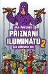 Přiznání iluminátů 2 - čas dubových holí - Jan Pohunek - kniha z kategorie Fantasy