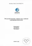 Péče porodní asistentky o ženu s rizikovým a patologickým těhotenstvím - kniha z kategorie Vysoké školy