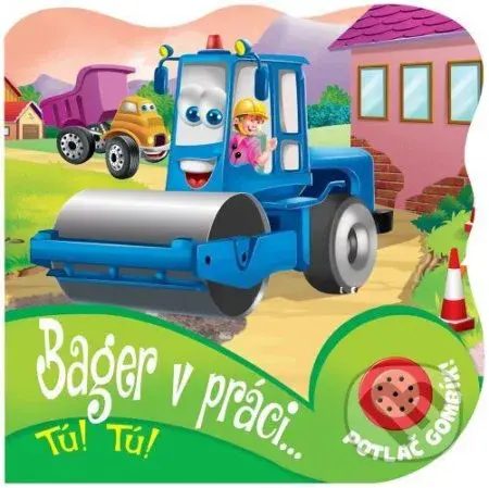 Bager v práci - kniha z kategorie Naučné knihy