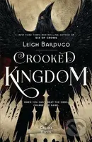 Crooked Kingdom - Leigh Bardugo - kniha z kategorie Beletrie pro děti