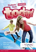 Today! Starter: Students´ Book w/ MyEnglishLab Pack - kniha z kategorie Jazykové učebnice a slovníky
