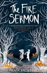The Fire Sermon - Francesca Haig