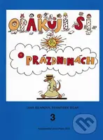 Opakuji si o prázdninách 3 - Jana Šilarová, František Šilar