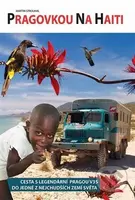 Pragovkou na Haiti - Martin Strouhal - kniha z kategorie Mapy a cestování