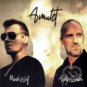 Wolf Marek & Ajdži Sabo: Amulet - Ajdži Sabo, Wolf Marek,Wolf Marek & Ajdži Sabo: Amulet - Ajdži Sabo, Wolf Marek